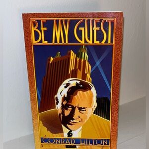 1987 BE MY GUEST By Conrad Hilton  Vintage Paperback